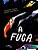 Livro A fuga - Imagem 1