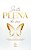 Livro Jeito Plena de Ser: A plenitude como caminho para chegar ... - Imagem 1