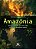 Livro Amazônia, Berço Acolhedor De Tanta Vida - As Difere... - Imagem 1