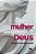 Livro Corpo De Mulher, Sacramento De Deus - Imagem 1