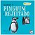 Livro Eu e meus sentimentos - Quando o pinguim é rejeitad... - Imagem 1