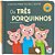 Livro Contos Para Tocar e Sentir: Os Três Porquinhos - Imagem 1
