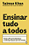 Livro Ensinar Tudo A Todos: Como A Ia Vai Revolucionar A Educaç... - Imagem 1