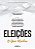 Livro Eleições: o que mudou - Imagem 1