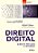 Direito Digital: Direito Privado Internet -04Ed/21 - Imagem 1