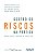 Livro A Gestão de Riscos na Prática: Conceitos, desafios ... - Imagem 1