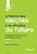 Livro O Futuro Das Eleições E As Eleições Do Futuro - 01E... - Imagem 1