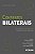 Livro Contratos bilaterais:: sinalagma e exceção de contrato nã... - Imagem 1