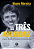 Livro As três avenidas: lições de um caminho profissional - Imagem 1