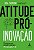 Livro Atitude pró-inovação: prepare seu cérebro para a re... - Imagem 1