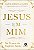Livro Jesus em mim: na pessoa do Espírito Santo - Imagem 1