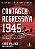 Livro Contagem regressiva 1945: A extraordinária história... - Imagem 1