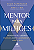 Livro Mentor para milhões: segredos de sucesso nos negóci... - Imagem 1