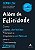 Livro Além da felicidade: como os líderes autênticos prio... - Imagem 1