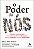 Livro O poder do nós: aproveitando nossas identidades com... - Imagem 1