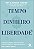 Livro Tempo, dinheiro, liberdade: 10 regras simples para ... - Imagem 1