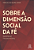 Livro Sobre A Dimensão Social Da Fé - Imagem 1