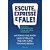 Livro Escute, expresse e fale!: Domine a comunicação e se... - Imagem 1