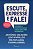 Livro Escute, Expresse E Fale! – Edição Revista E Ampliad... - Imagem 1