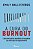 Livro A Cura Do Burnout - Imagem 1