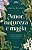 Livro Amor, Natureza E Magia - Jornadas Xamânicas Para O ... - Imagem 1
