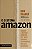 Livro O sistema Amazon: Descubra o método de gestão que p... - Imagem 1