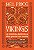 Livro Vikings: A história definitiva dos povos do norte - Imagem 1