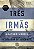 Livro Três irmãs: Baseado em uma história real de dor, lu... - Imagem 1