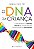 Livro O dna da criança: compreendendo a natureza singular... - Imagem 1
