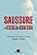 Livro Saussure e a Escola de Genebra - Imagem 1