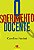 Livro O Sofrimento Docente - Imagem 1