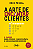 Livro A arte de encantar clientes: 5 passos para atender ... - Imagem 1