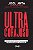 Livro Ultracorajoso: Verdades incontestáveis para alcança... - Imagem 1