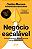 Livro Negócio escalável: Como transformar sua ideia em um... - Imagem 1