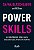 Livro Power Skills: As habilidades-chave para destravar s... - Imagem 1
