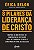 Livro 8 pilares da liderança de Cristo: Inspire-se no mét... - Imagem 1