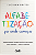 Livro Alfabetização - Por Onde Começar? - Imagem 1