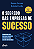 Livro O Segredo Das Empresas De Sucesso - Construa Uma Cu... - Imagem 1