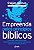 Livro Empreenda Pelos Princípios Bíblicos - Imagem 1