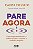 Livro Pare Agora - Imagem 1