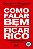 Livro Como Falar Bem E Ficar Rico: A Metodologia Infalível Para... - Imagem 1