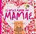 Livro Eu Amo a Minha Mamãe - Capa Dura - Imagem 1