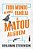 Livro Todo Mundo Da Minha Família Já Matou Alguém - Imagem 1