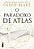 Livro O paradoxo de Atlas: (A sociedade de Atlas – Vol. 2... - Imagem 1
