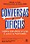 Livro Conversas difíceis: Como discutir o que é mais impo... - Imagem 1