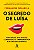Livro O segredo de Luísa: Uma ideia e uma paixão: como na... - Imagem 1