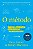 Livro O método: 5 ferramentas para gerar coragem, criativ... - Imagem 1