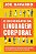 Livro O Dicionário Da Linguagem Corporal - Imagem 1