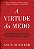 Livro A Virtude Do Medo - Imagem 1