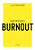 Livro Como enfrentar o burnout - Imagem 1
